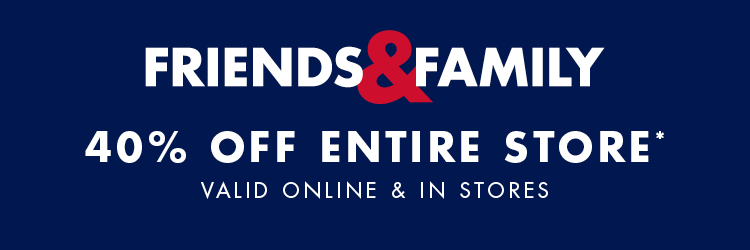 Friends & Family - 30% your entire purchase - valid online and in stores.